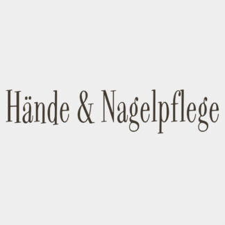 Hände & Nagelpflege